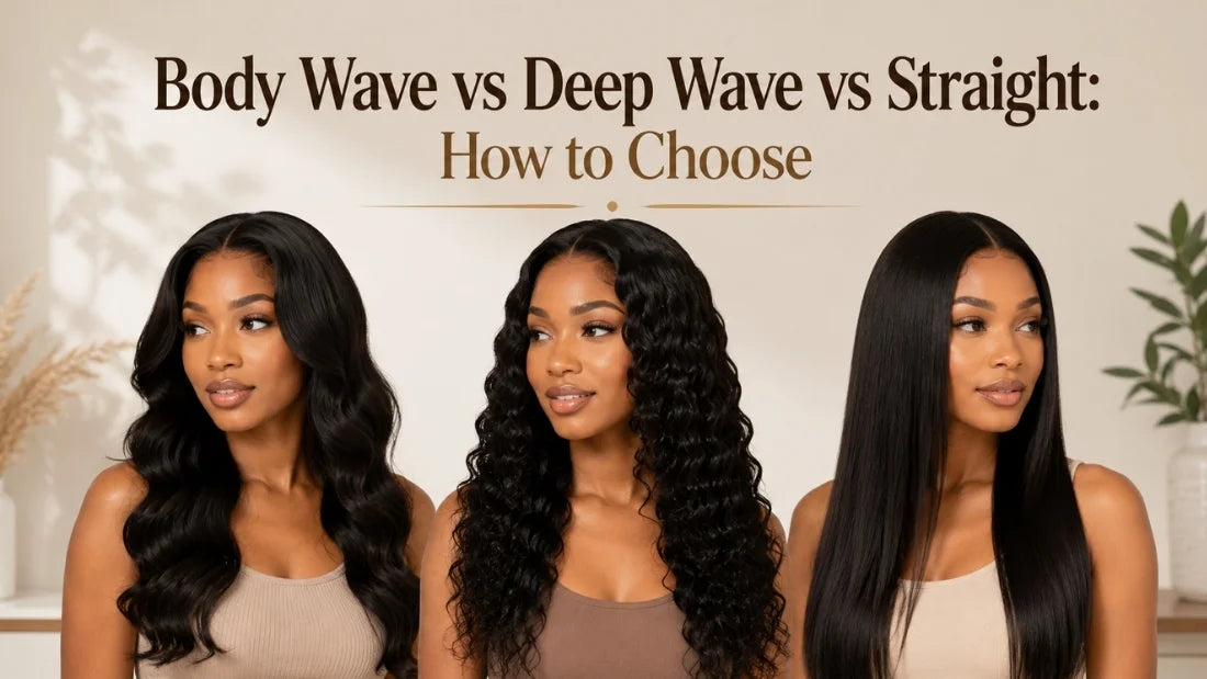 Body Wave vs Deep Wave vs Straight How to Choose